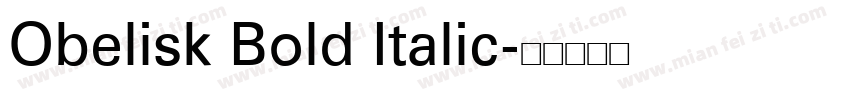 Obelisk Bold Italic字体转换